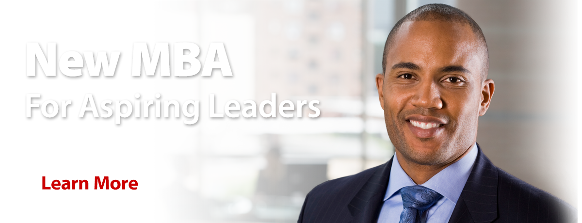 MBA: Get a broader management view and go places.